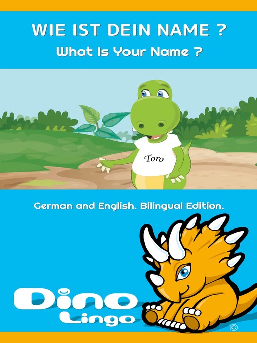 Title details for WIE IST DEIN NAME ? / What Is Your Name ? by Dino Lingo - Available